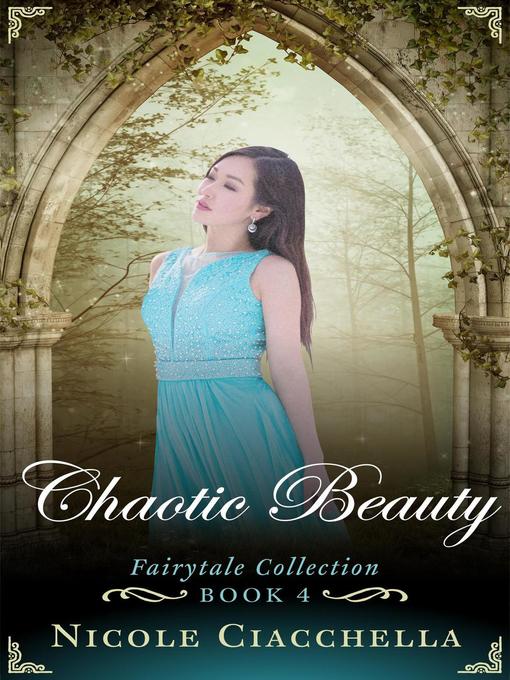 Title details for Chaotic Beauty by Nicole Ciacchella - Available